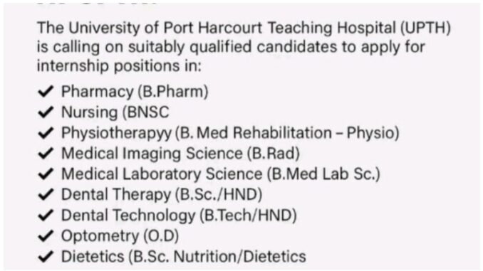 University of Port Harcourt Teaching Hospital UPTH 2026 Internship Programme